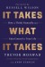 It Takes What It Takes Summary of Key Ideas and Review - Trevor Moawad and Andy Staples
