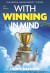 With Winning in Mind Summary of Key Ideas and Review - Lanny Bassham