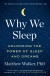 Why We Sleep Summary of Key Ideas and Review - Matthew Walker