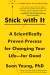 Stick with It Summary of Key Ideas and Review - Sean Young