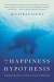 The Happiness Hypothesis Summary of Key Ideas and Review - Jonathan Haidt