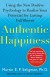 Authentic Happiness Summary of Key Ideas and Review - Martin Seligman