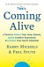 Coming Alive Summary of Key Ideas and Review - Barry Michels and Phil Stutz
