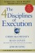 The 4 Disciplines of Execution Summary of Key Ideas and Review - Chris McChesney, Sean Covey and Jim Huling