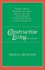 Constructive Living Summary of Key Ideas and Review - David Reynolds