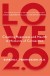 Love 2.0 Summary of Key Ideas and Review - Barbara Fredrickson