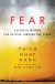 Fear Summary of Key Ideas and Review - Thich Nhat Hanh