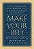 Make Your Bed Summary of Key Ideas and Review - Admiral William McRaven