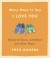 Many Ways to Say I Love You Summary of Key Ideas and Review - Fred Rogers