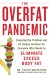 The Overfat Pandemic Summary of Key Ideas and Review - Philip Maffetone