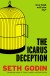 The Icarus Deception Summary of Key Ideas and Review - Seth Godin