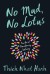 No Mud, No Lotus Summary of Key Ideas and Review - Thich Nhat Hanh
