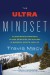 The Ultra Mindset Summary of Key Ideas and Review - Travis Macy