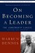 On Becoming a Leader Summary of Key Ideas and Review - Warren Bennis