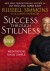 Success Through Stillness Summary of Key Ideas and Review - Russell Simmons and Chris Morrow