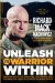 Unleash the Warrior Within Summary of Key Ideas and Review - Richard Mack Machowicz