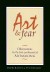 Art & Fear Summary of Key Ideas and Review - David Bayles and Ted Orland