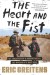 The Heart and the Fist Summary of Key Ideas and Review - Eric Greitens