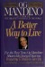 A Better Way to Live Summary of Key Ideas and Review - Og Mandino