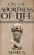 On the Shortness of Life Summary of Key Ideas and Review - Seneca