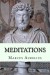 Meditations Summary of Key Ideas and Review - Marcus Aurelius
