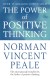 The Power of Positive Thinking Summary of Key Ideas and Review - Norman Vincent Peale