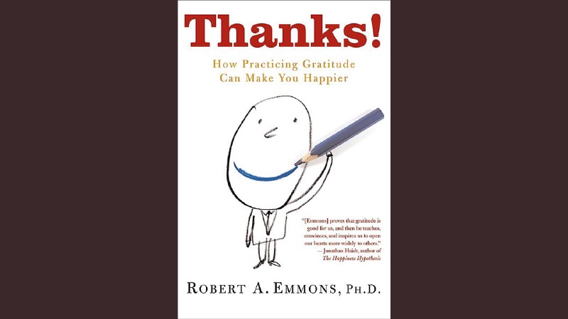 Thanks! Summary of Key Ideas and Review - Robert Emmons Thanks! Summary of Key Ideas and Review - Robert Emmons