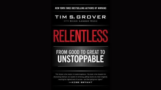 Relentless Summary of Key Ideas and Review - Tim Grover and Shari Wenk