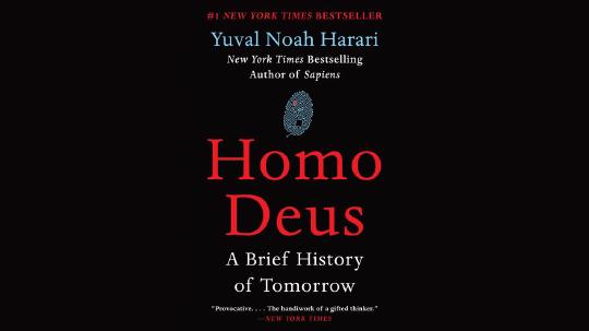 Homo Deus Summary of Key Ideas and Review - Yuval Noah Harari