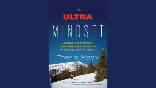 The Ultra Mindset Summary of Key Ideas and Review - Travis Macy