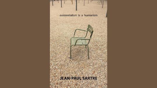 Existentialism Is a Humanism Summary of Key Ideas and Review - Jean-Paul Sartre