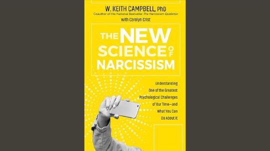 The New Science of Narcissism Summary of Key Ideas and Review - Keith Campbell